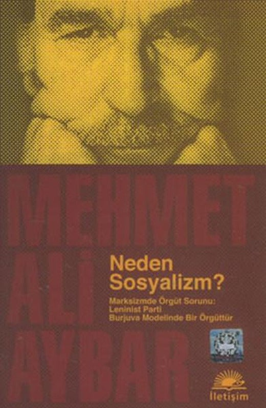 Neden Sosyalizm? | İletişim Yayınları - Sosyoloji / Felsefe Dizisi (İnce Kapak)