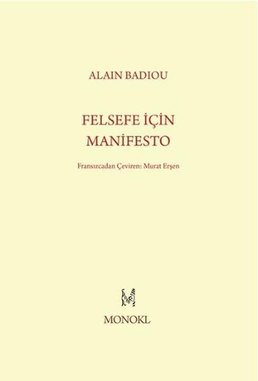 Felsefe İçin Manifesto | Monokl (İnce Kapak)