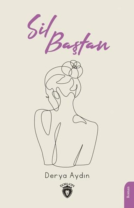 Sil Baştan | Dorlion Yayınları (Ciltsiz)