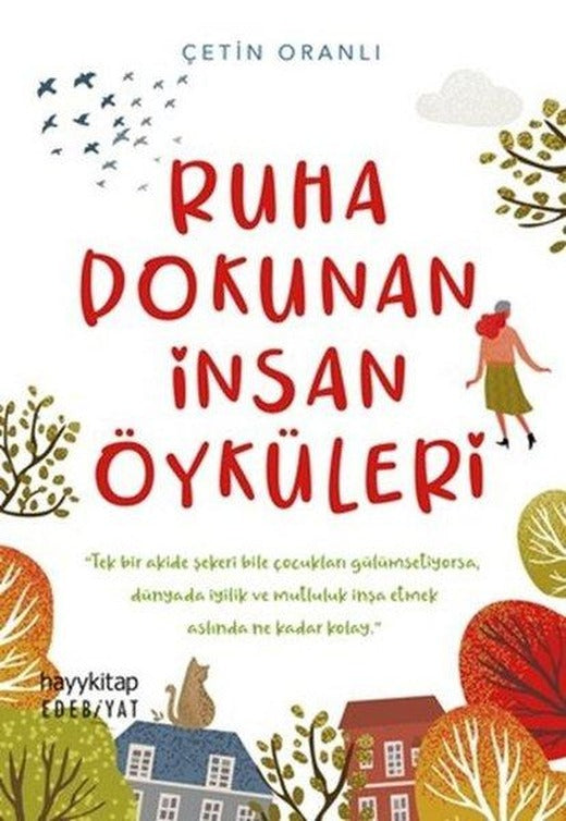 Ruha Dokunan İnsan Öyküleri | Hayykitap (İnce Kapak)