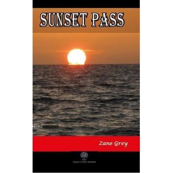 Sunset Pass | Platanus Publishing (Ciltsiz)