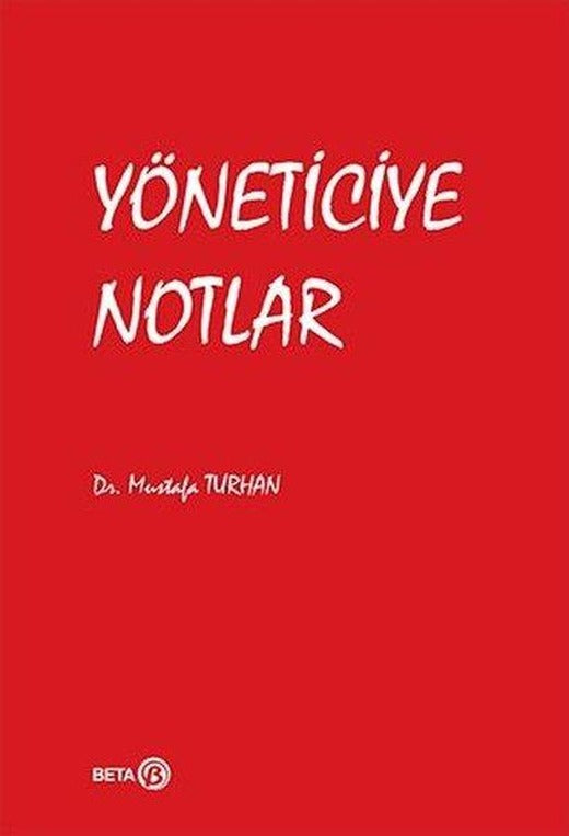 Yöneticiye Notlar | Beta Yayınları (İnce Kapak)