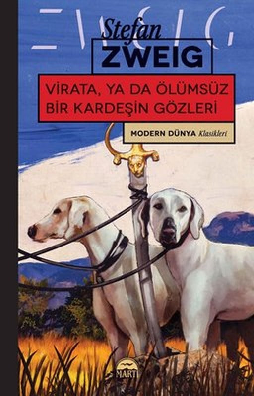 Virata ya da Ölumsuz Bir Kardesin Gozleri | Martı Yayınları