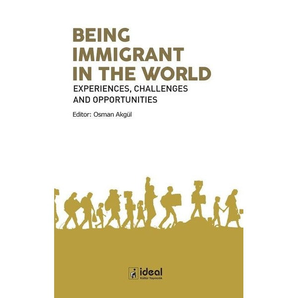 Being Immigrant in the World