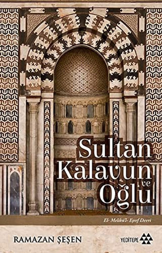 Sultan Kalavun ve Oğlu | Yeditepe Yayınevi