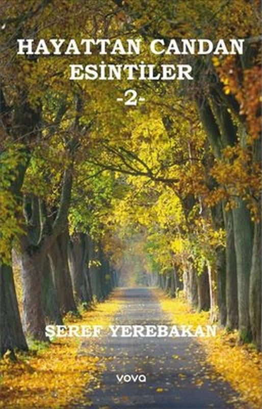 Hayattan Candan Esintiler - 2 | Vova Yayınları (İnce Kapak)