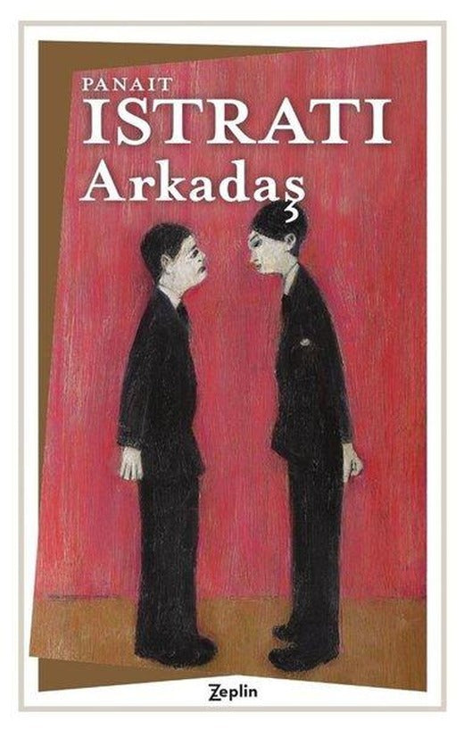 Arkadaş | Zeplin Kitap (İnce Kapak)
