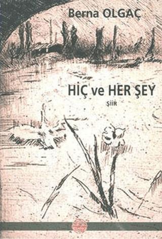 Hiç ve Her Şey