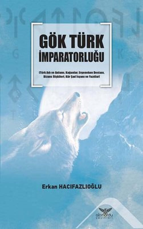 Gök Türk İmparatorluğu | Altınordu