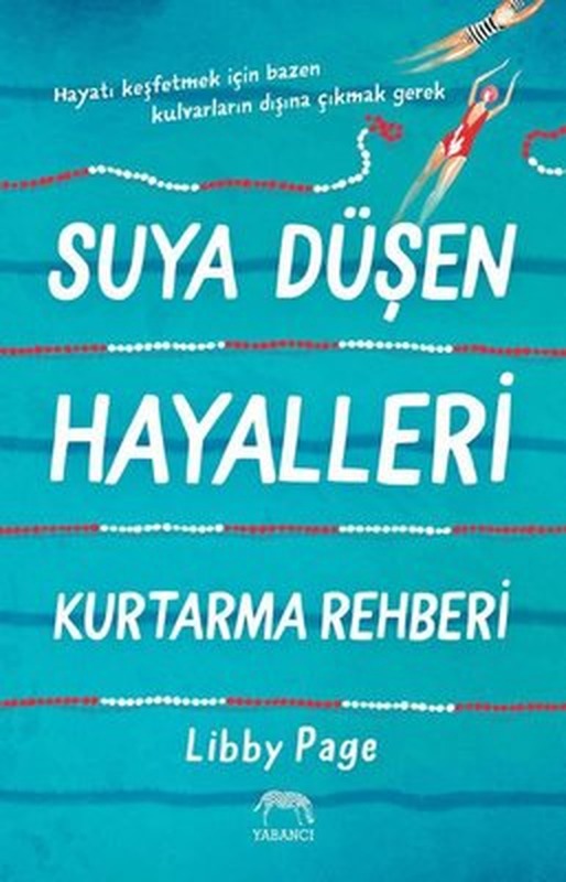 Suya Düşen Hayalleri Kurtarma Rehberi | Yabancı Yayınları