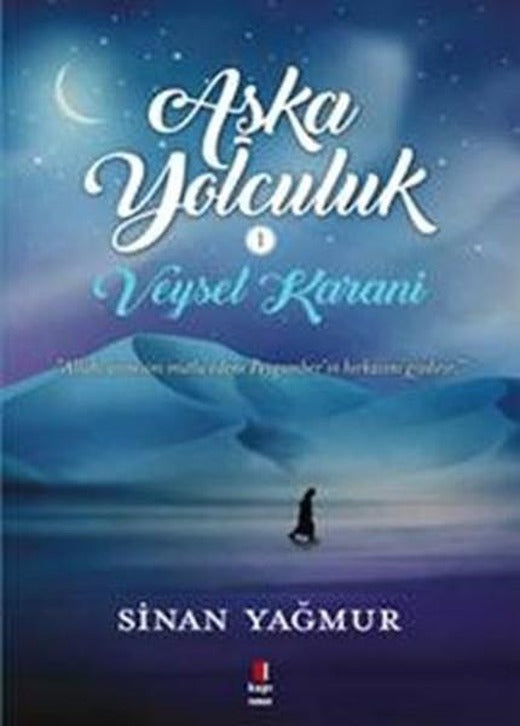 Aşk'a Yolculuk | Kapı Yayınları - Roman Dizisi (İnce Kapak)