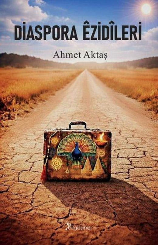 Diaspora Ezidileri | Bilgesina Yayınları (İnce Kapak)