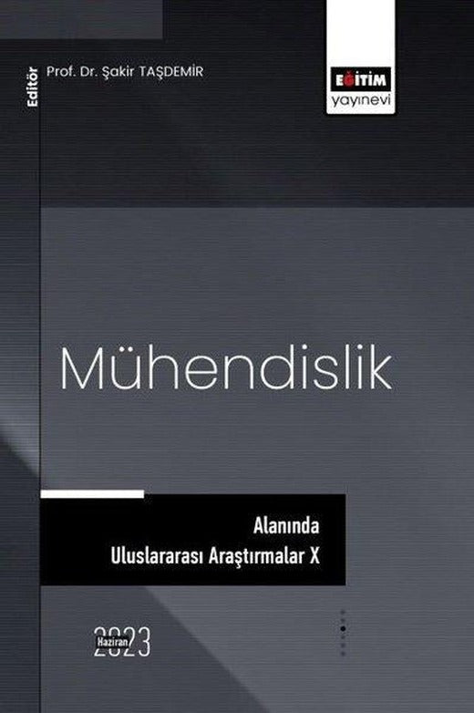 Mühendislik Alanında Uluslararası Araştırmalar-10 | Eğitim Yayınevi (İnce Kapak)