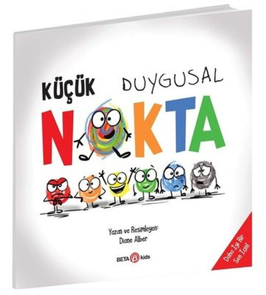 Küçük Duygusal Nokta | Beta Kids