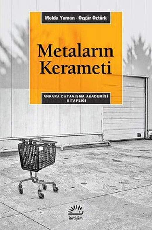 Metaların Kerameti | İletişim Yayınları