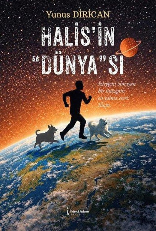 Halis'in Dünya'sı | İkinci Adam Yayınları (İnce Kapak)
