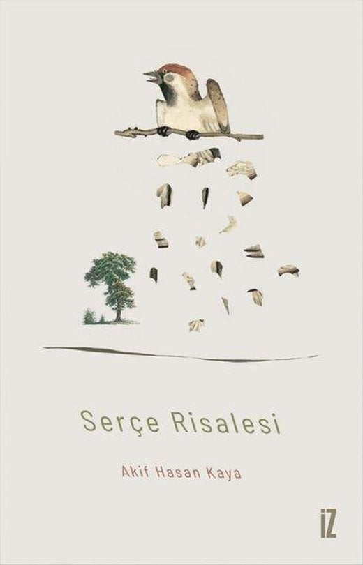 Serçe Risalesi | İz Yayıncılık (İnce Kapak)