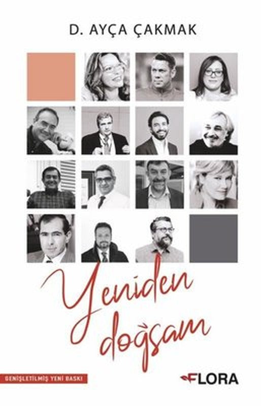 Yeniden Doğsam | Flora