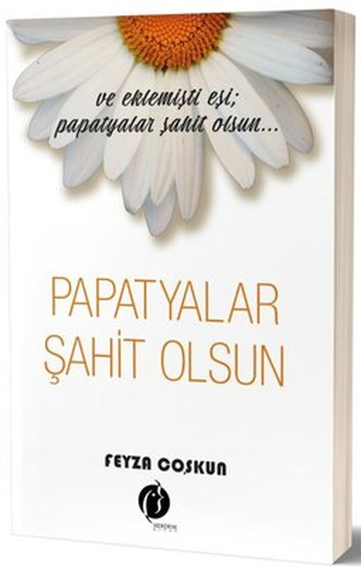 Papatyalar Şahit Olsun | Herdem Kitap