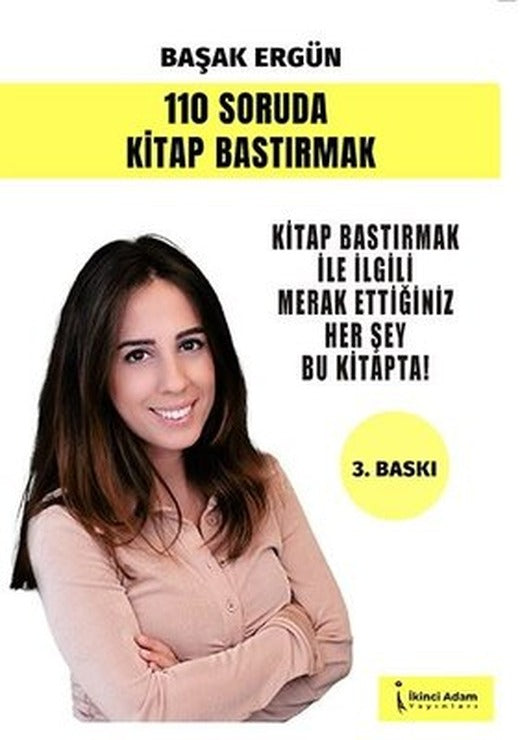 110 Soruda Kitap Bastırmak | İkinci Adam Yayınları
