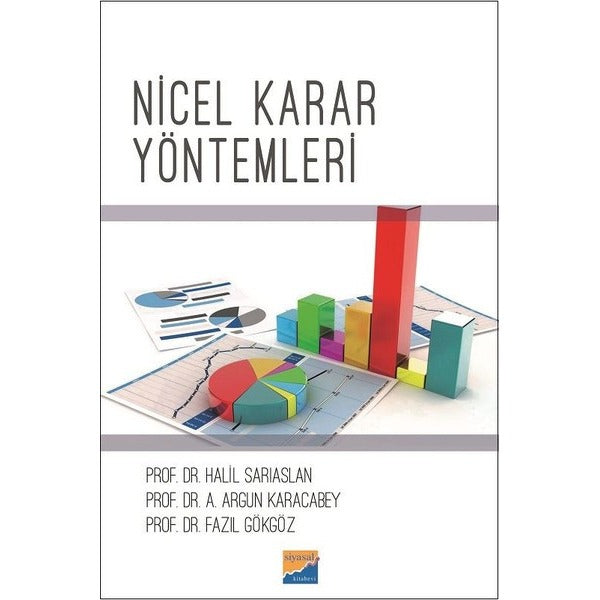 Nicel Karar Yöntemleri | Siyasal Kitabevi (İnce Kapak)