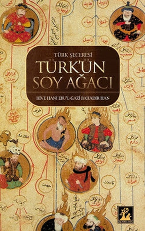 Türk'ün Soy Ağacı | İlgi Kültür Yayınları