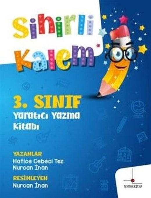 Sihirli Kalem - 3. Sınıf Yaratıcı Yazma Kitabı | Nomos Kitap
