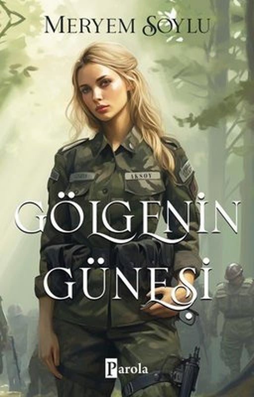 Gölgenin Güneşi | Parola Yayınları