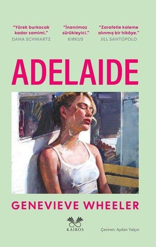 Adelaide | Kairos Kitap (İnce Kapak)