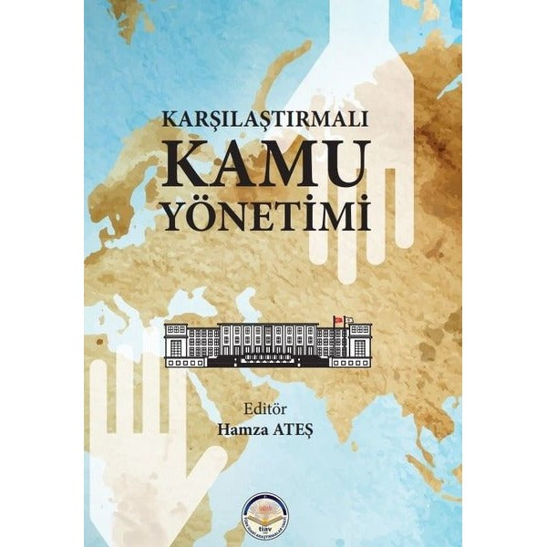 Karşılaştırmalı Kamu Yönetimi | TİAV (Ciltli)