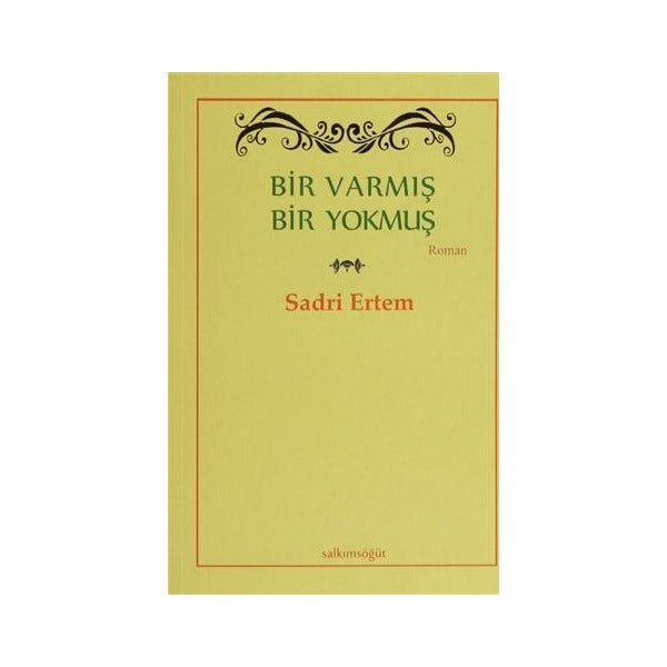Bir Varmış Bir Yokmuş