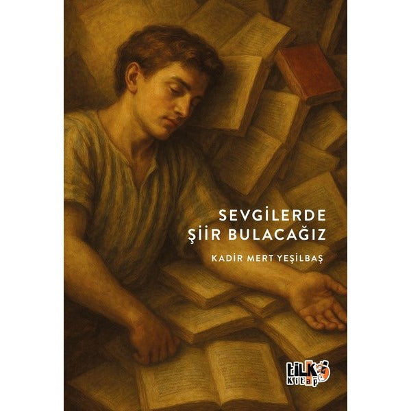 Sevgilerde Şiir Bulacağız | Tilki Kitap (İnce Kapak)