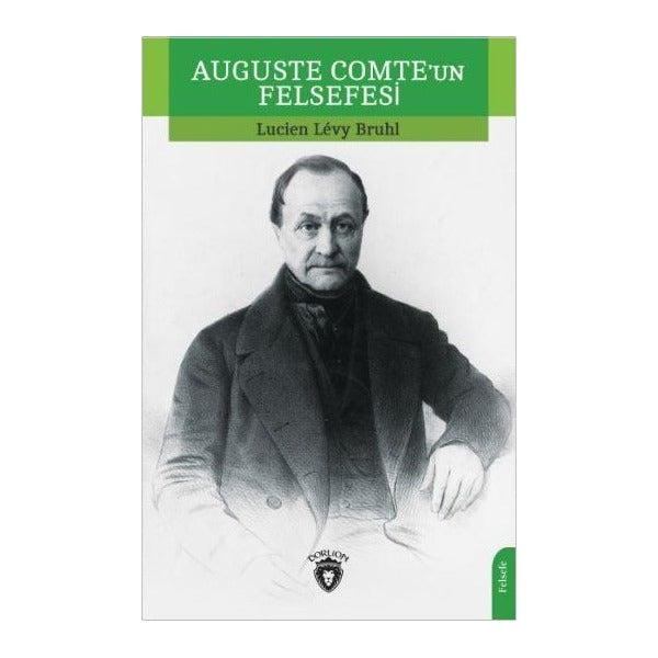 Auguste Comte'un Felsefesi