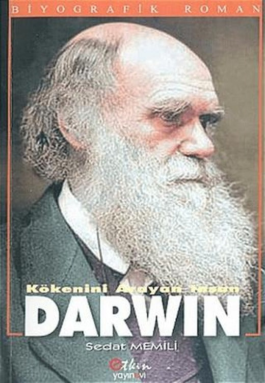 Kökenini Arayan İnsan Darwin | Etkin Yayınevi (Ciltsiz)