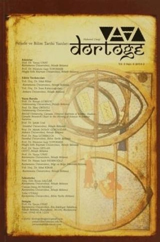 Dörtöğe Felsefe ve Bilim Tarihi Yazıları Hakemli Dergi Yıl: 3 Sayı: 6 | Dörtöğe Dergisi (Ciltsiz)