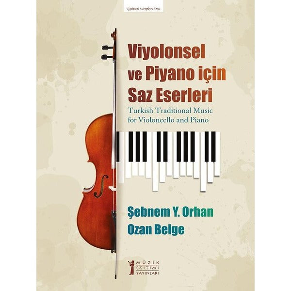 Viyolonsel Ve Piyano İçin Saz Eserleri