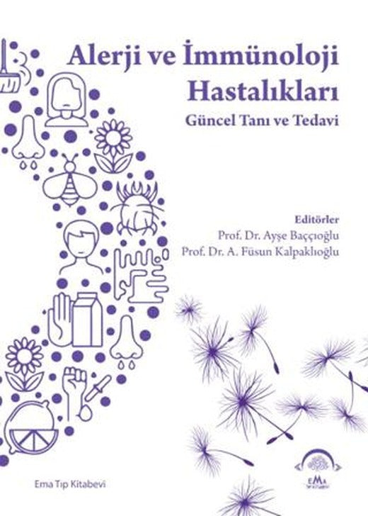 Alerji ve İmmünoloji Hastalıkları - Güncel Tanı ve Tedavi
