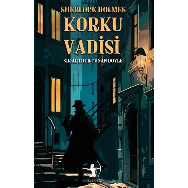 Sherlock Holmes - Korku Vadisi | Sedna Yayınları (İnce Kapak )