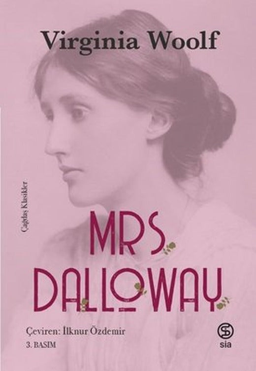 Mrs. Dalloway-Çağdaş Klasikler | Sia