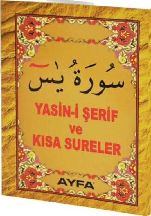 Yasin-i Şerif ve Kısa Sureler Kod: 017 Cep Boy | Ayfa Basın Yayın (Ciltsiz)