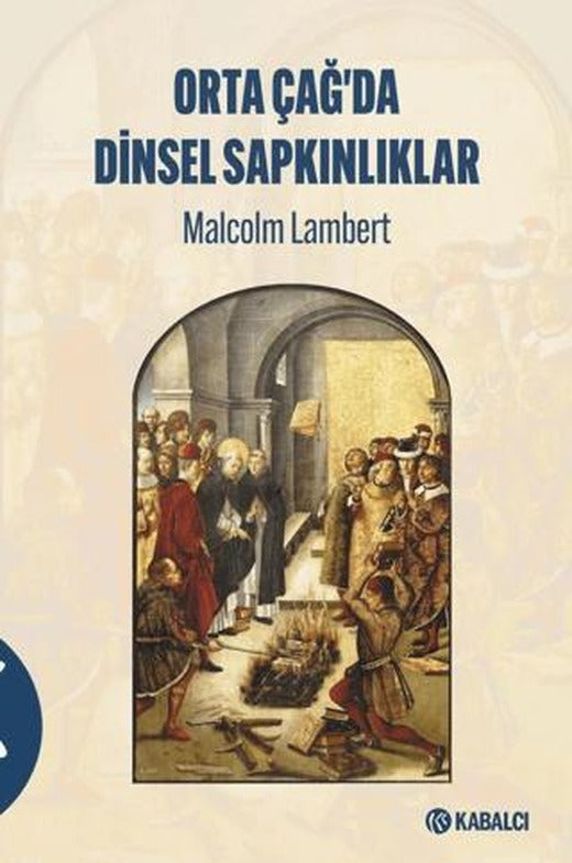 Ortaçağ'da Dinsel Sapkınlıklar