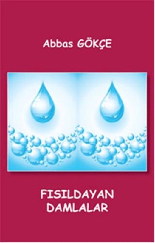 Fısıldayan Damlalar | Kutup Yıldızı Yayınları (Ciltsiz)