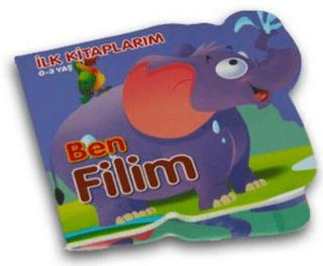 Ben Filim - İlk Kitaplarım 0-3 Yaş