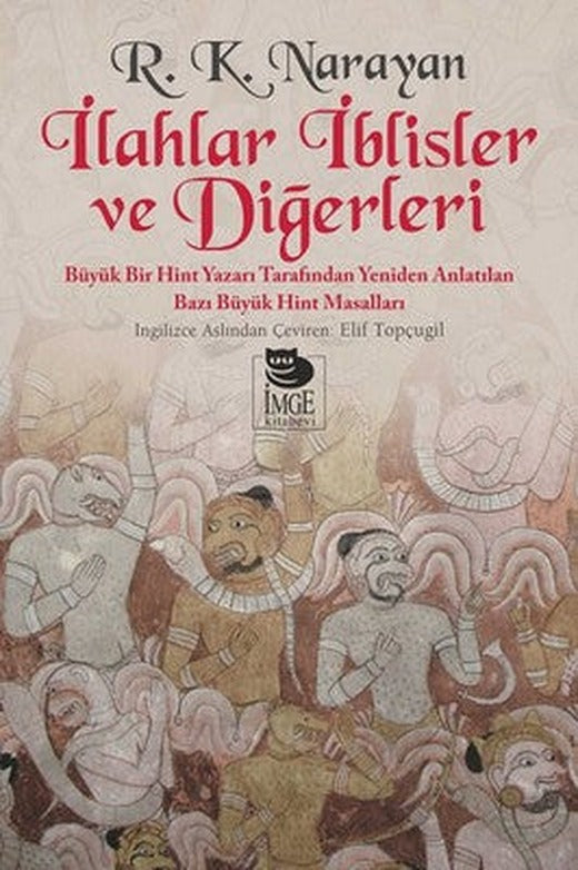 İlahlar İblisler ve Diğerleri | İmge Kitabevi