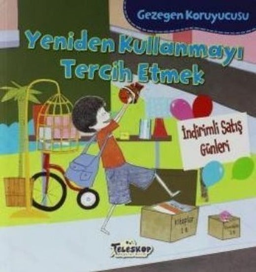 Yeniden Kullanmayı Tercih Etmek-Gezegen Koruyucusu | Teleskop Popüler Bilim