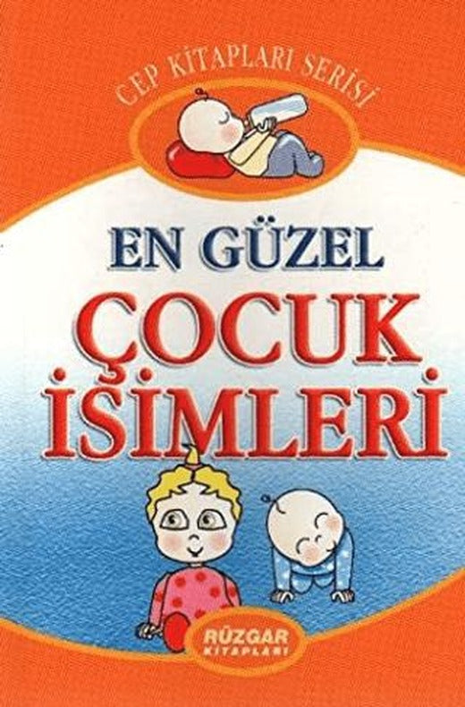 En Güzel Çocuk İsimleri