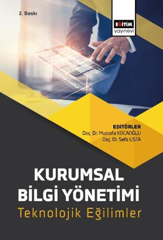 Kurumsal Bilgi Yönetimi | Eğitim Yayınevi - Bilimsel Eserler (Ciltsiz)