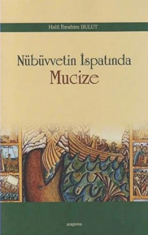 Nübüvvetin İspatında Mucize