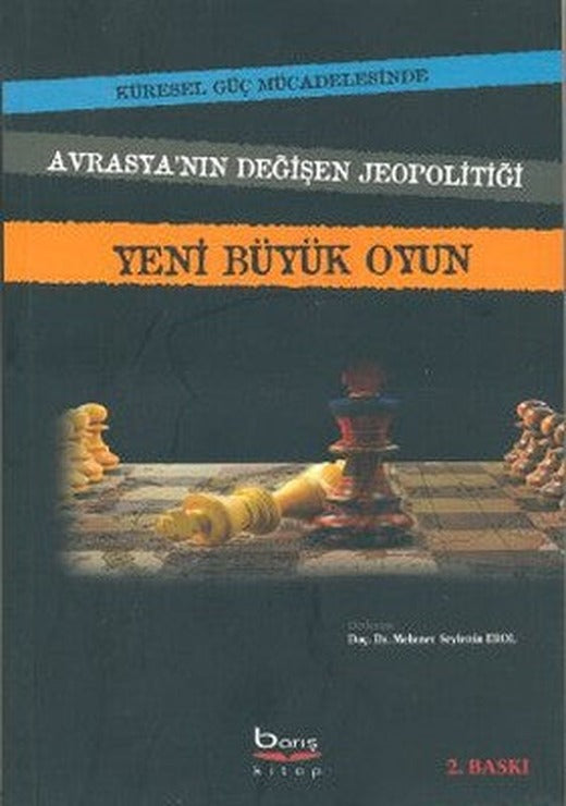 Yeni Büyük Oyun | Barış Platin