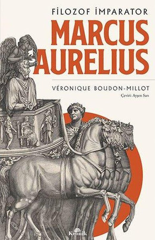 Filozof İmparator: Marcus Aurelius | Kronik Kitap (İnce Kapak)